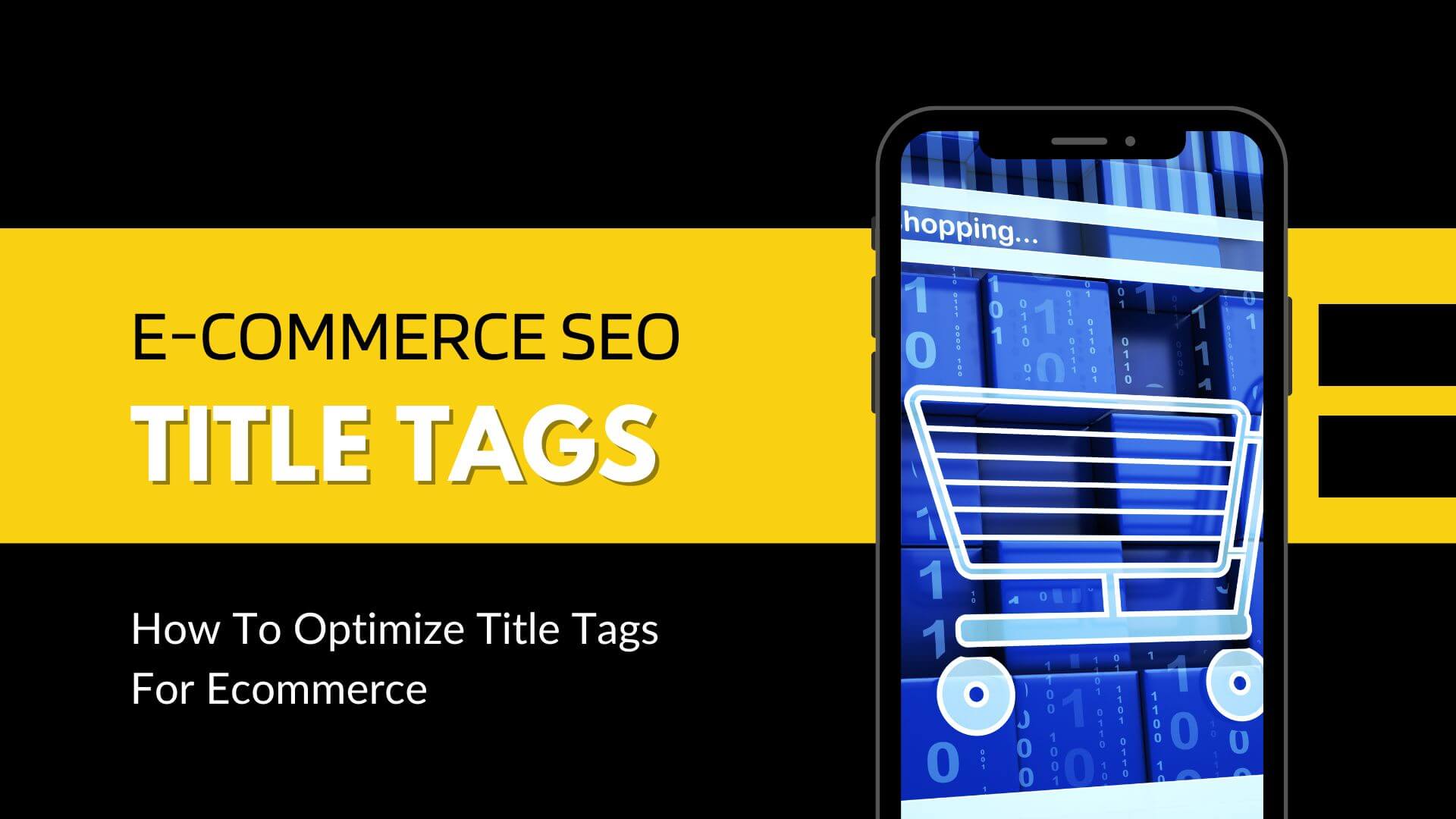 How To Optimize Title Tags For Ecommerce